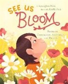 Kyunghee Kim, Emily Paik - See Us Bloom: Poems on Compassion, Acceptance, and Bravery