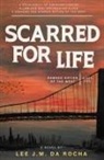 Lee J. M. Da Rocha, Immy Grace - Scarred for Life