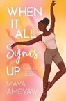 Maya Ameyaw - When It All Syncs Up