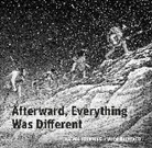 Jairo Buitrago, Rafael Yockteng - Afterward, Everything was Different