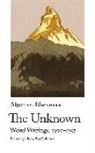 Algernon Blackwood, Blackwood Algernon - The Unknown. Weird Writings, 1900-1937