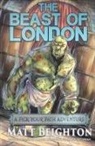 Matt Beighton, Amalia Rendon, Darwin Satiawan - The Beast Of London
