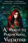 Leisl Leighton, Samantha Marshall, Marnie St Clair - A Perfectly Paranormal Valentine