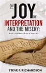 Steve Richardson - The Joy of Interpretation and the Misery