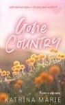 Katrina Marie - Gone Country