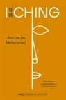 Unkown - I Ching: Libro de Las Mutaciones