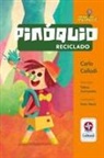 Carlo Collodi, Telma Guimarães - Pinóquio reciclado