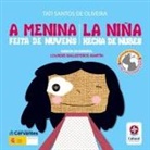 Tati Santos de Oliveira, Tati Santos de Oliveira - A menina feita de nuvens - La ninã hecha de nubes