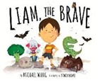 Michael Wang, Simon Koay - Liam the Brave
