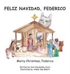 Kimberley Utermohlen Scott, Amber Rae Malott - Feliz Navidad, Federico Merry Christmas, Federico