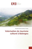 Christelle Pamela Kombou Yondou - Valorisation du tourisme culturel à Balengou