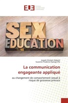 Suzanne Prudence Eyenga Zhe, Joseph Ghislain Ndjocki - La communication engageante appliqué