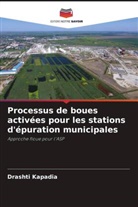 Drashti Kapadia - Processus de boues activées pour les stations d'épuration municipales