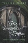Yannick Imbert - From Imagination to Faërie