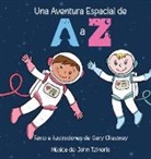 Gary Chestney - Una Aventura Espacial de A a Z