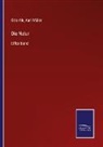 Otto Ale, Karl Müller - Die Natur