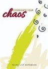 Blank Classic - Coordinate Your Chaos | To-Do List Notebook