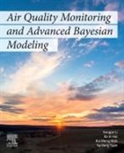 Ka In Hoi, Ka In (Laboratory Technician Hoi, Ka In (Postdoctoral Fellow and Laboratory Technician Hoi, Ka In Hoi, Ka Veng Yuen, Yongjie Li... - Air Quality Monitoring and Advanced Bayesian Modeling