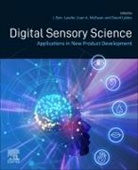 Jean A. McEwan, Jean (Jean A McEwan Consulting Ltd A. McEwan, J. Ben Lawlor, Jean A. McEwan, David Labbe, David (Societe des Produits Nestle SA Labbe... - Digital Sensory Science