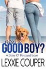 Lexxie Couper - Who's A Good Boy?