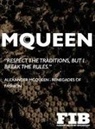 Charlie O'Brien, Paul G. Roberts - McQueen: Alexander McQueen - Renegades of Fashion