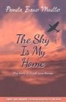 Pamela Bauer Mueller, Pamela Bauer Mueller - The Sky Is My Home