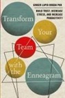 Ginger Lapid-Bogda - Transform Your Team with the Enneagram