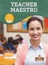 Douglas Bender - Maestro (Teacher) Bilingual Eng/Spa