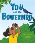 Maria Gianferrari, Maris Wicks - You and the Bowerbird