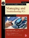 Travis Everett, Andrew Hutz, Mike Meyers, Mike Meyers - Mike Meyers' CompTIA A+ Guide to Managing and Troubleshooting PCs, Seventh Edition (Exams 220-1101 & 220-1102)