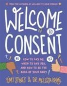 Melissa Kang, Yumi Stynes, Jenny Latham - Welcome to Consent