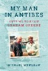 Michael Mewshaw - My Man in Antibes