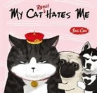 Bai Cha - My Cat Really Hates Me