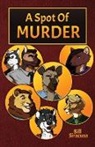Bill Siracusa - A Spot of Murder