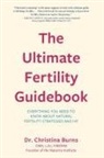 Christina Burns, Christina Dr. Burns, Dr. Christina Burns, Christina Dr Burns - Ultimate Fertility Guidebook