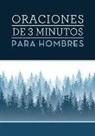 Tracy M. Sumner - Oraciones de 3 Minutos Para Hombres