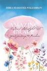 Erika Seamayer-Williamson - Amazing Grace Retreat Lifestyle