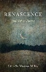 Edna St Vincent Millay, Edna St. Vincent Millay - Renascence and Other Poems