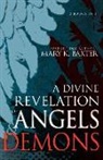 Mary K. Baxter - A Divine Revelation of Angels & Demons