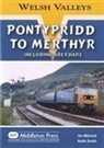 Vic Mitchell, Vic Smith Mitchell, Keith Smith - Pontypridd to Merthyr