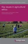Emeritus Professor Robert Zimdahl, Emeritus Robert Zimdahl, Emeritus Robert L. Zimdahl, Professor Emeritus Robert L. Zimdahl, Robert L. Zimdahl - Key Issues in Agricultural Ethics