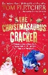 Shane Devries, Tom Fletcher, Shane Devries - The Christmasaurus Cracker