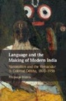 Pritipuspa Mishra, Pritipuspa (University of Southampton) Mishra - Language and the Making of Modern India