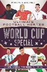 Ultimate Football Heroes, Matt &amp; Tom Oldfield - World Cup Special (Ultimate Football Heroes)