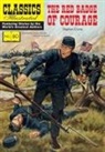 Stephen Crane, Gustav Schrotter - The Red Badge of Courage