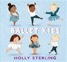Holly Sterling, Sterling Holly, Holly Sterling, Sterling Holly - Ballet Kids