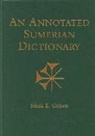 Mark E. Cohen - Annotated Sumerian Dictionary