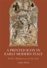 Lisa Pon, Lisa (Southern Methodist University Pon, Pon Lisa - Printed Icon in Early Modern Italy