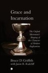 Bruce D. Radcliff Griffith, Jason R. Radcliff - Grace and Incarnation