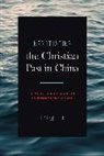 Jifeng Liu, Jifeng (Xiamen University) Liu - Negotiating the Christian Past in China